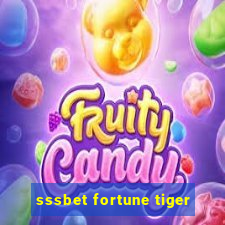 sssbet fortune tiger